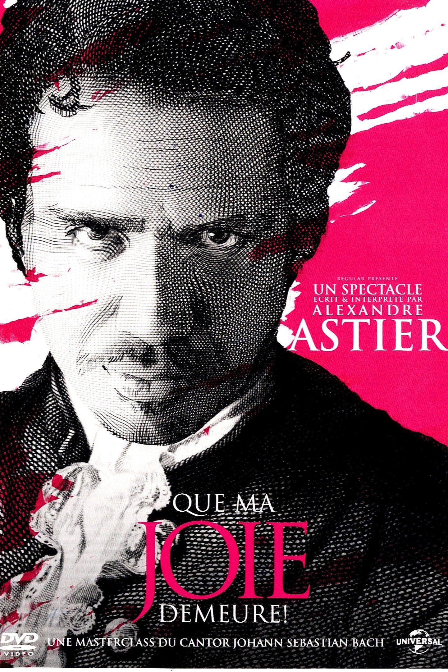 Affiche Alexandre Astier - Que ma joie demeure !