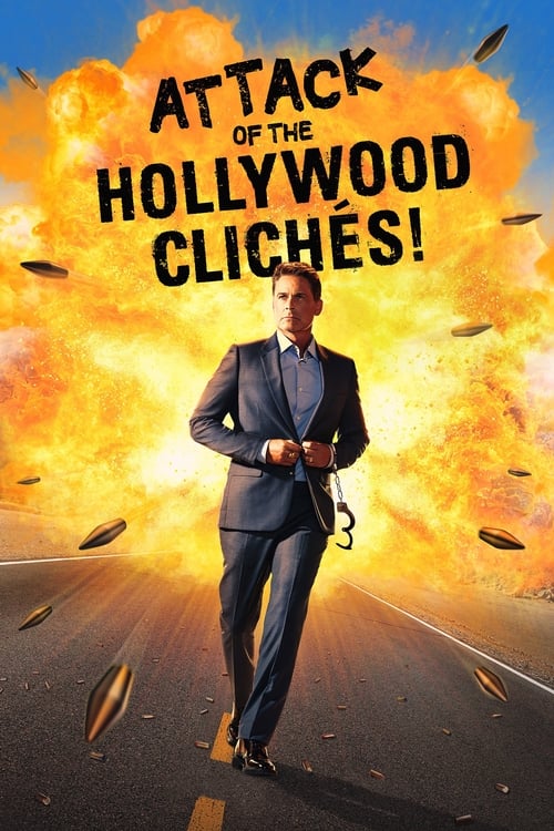 Affiche Attack of the Hollywood Clichés!