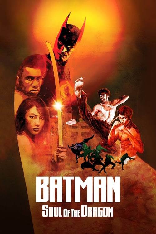 Affiche Batman: Soul of the Dragon