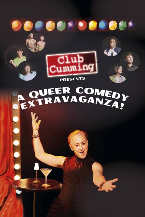 Affiche Club Cumming Presents a Queer Comedy Extravaganza!