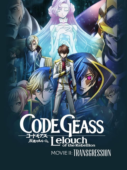 Affiche Code Geass : Lelouch of the Rebellion - Transgression
