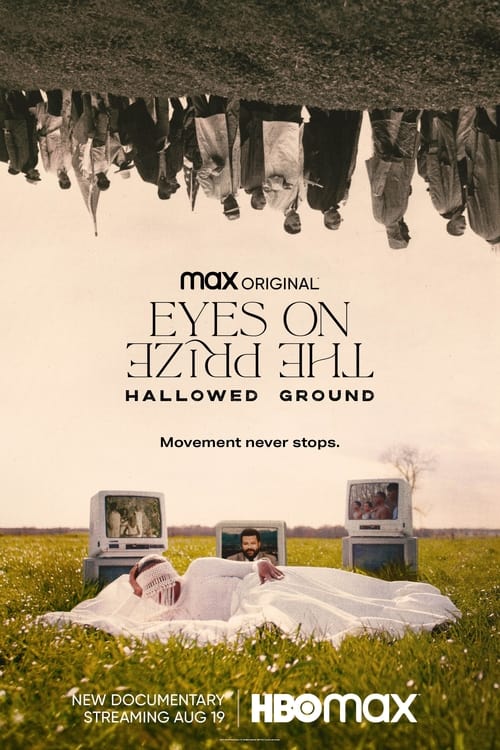 Affiche Eyes on the Prize: Hallowed Ground