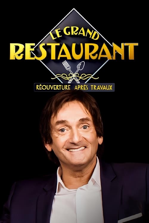 Affiche Le Grand Restaurant : Réouverture après travaux