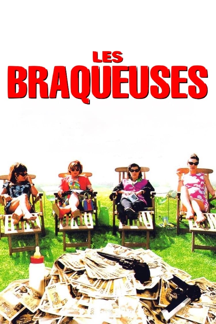 Affiche Les Braqueuses