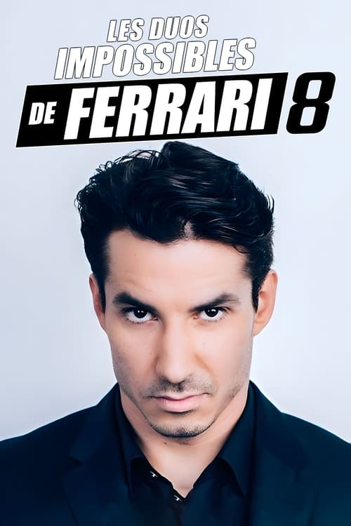 Affiche Les duos impossibles de Jérémy Ferrari : 8ème édition