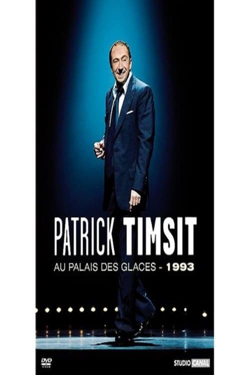 Affiche Patrick Timsit - Au Palais des Glaces, 1993