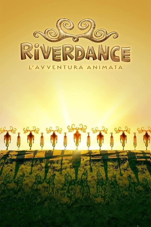 Affiche Riverdance : L'aventure animée