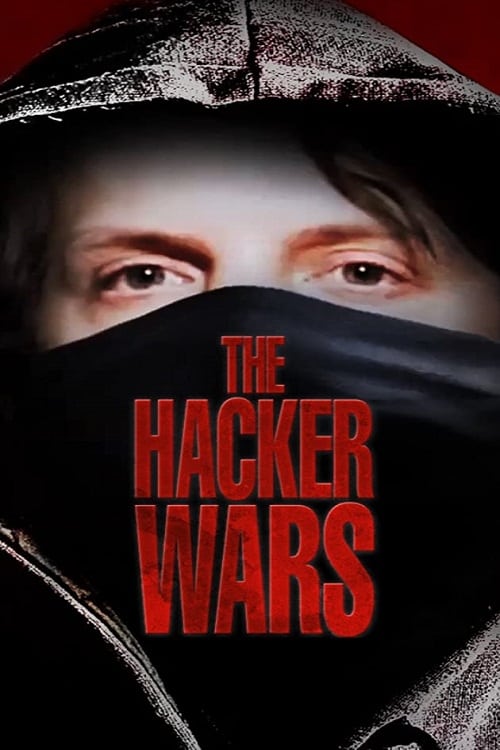Affiche The Hacker Wars