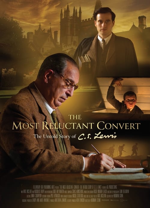 Affiche The Most Reluctant Convert: The Untold Story of C.S. Lewis