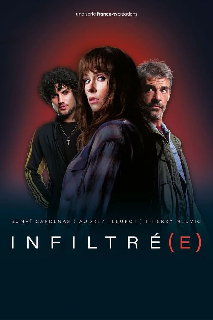 Affiche Infiltré(e)