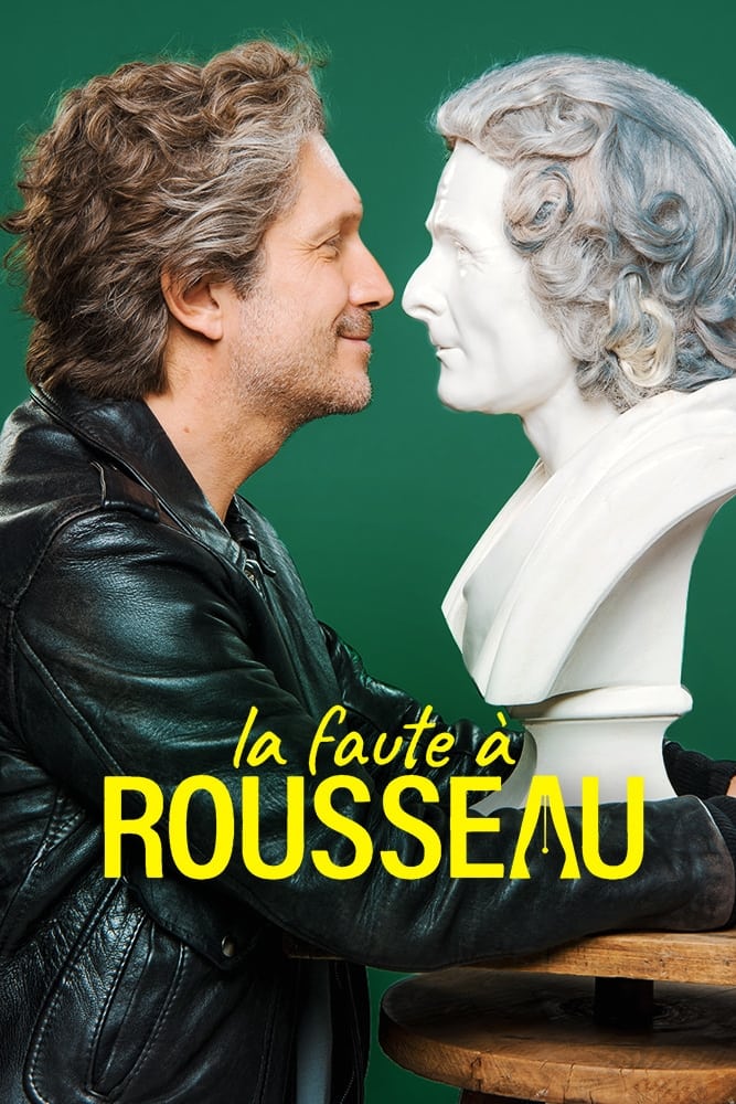 Affiche La Faute à Rousseau