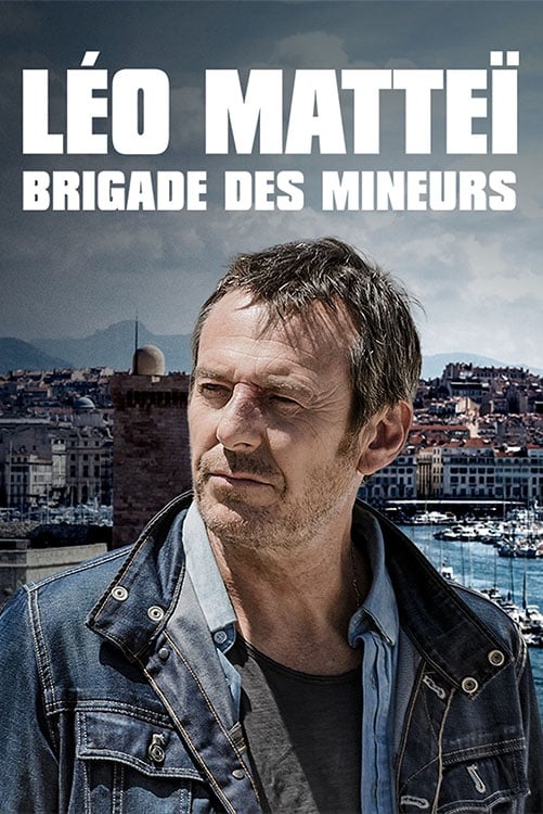 Affiche Léo Matteï, Brigade des mineurs