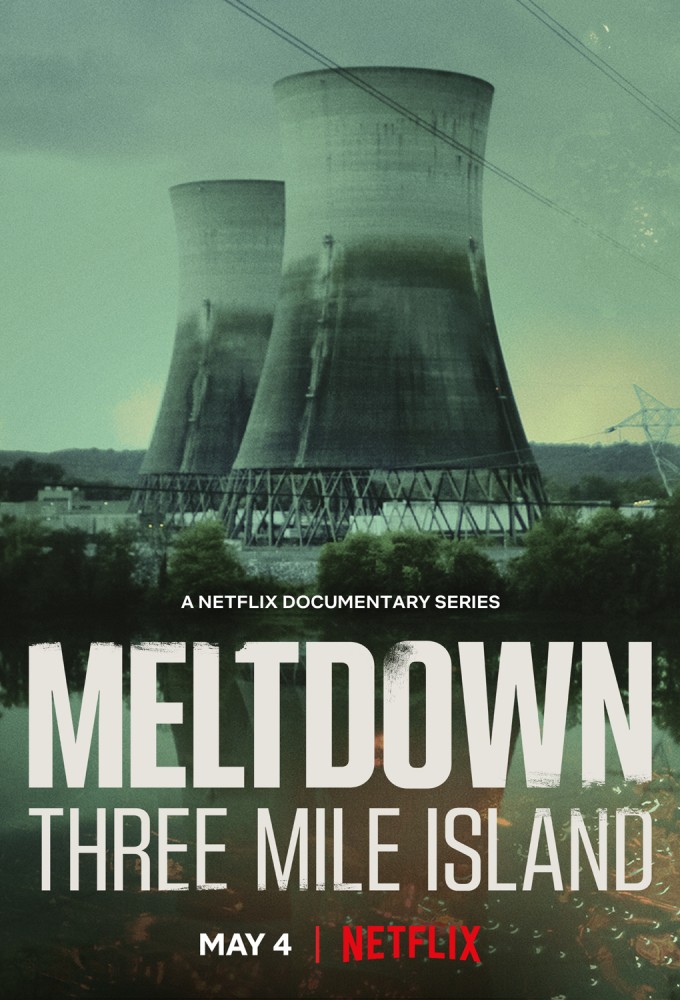 Affiche Panique à la Centrale : Three Mile Island