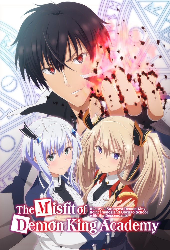 Affiche The Misfit of Demon King Academy